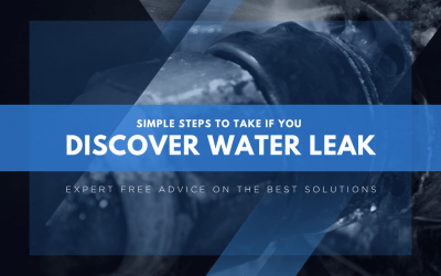 Simple Steps To Take If You Discover A Water Leak 